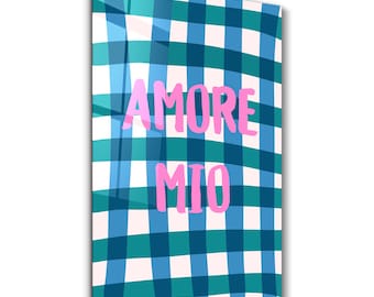 AMORE MIO | Glass Wall Art - Home and Office Decor