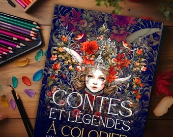 Livre à Colorier Contes et Légendes Histoire du Soir Coloriage Monde Enchanté Fantastique Féerique Illustrations Livre pour Artiste Enfant