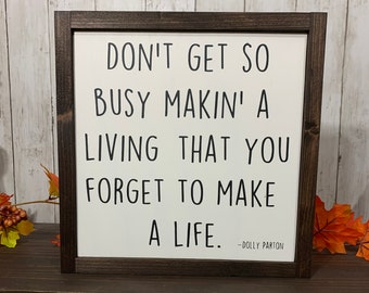 Never Get So Busy Etsy