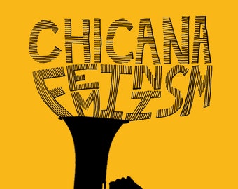 Chicana Feminism