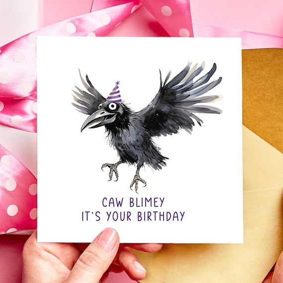 Funny Crow Birthday Card, Bird Lover Gift, Pun Crow Card, Cute Animal Birthday Card, Gift for Bird Lover