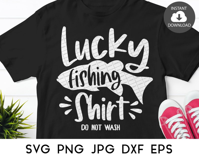 Download Lucky Fishing Shirt SVG Fishing SVG files for Cricut | Etsy