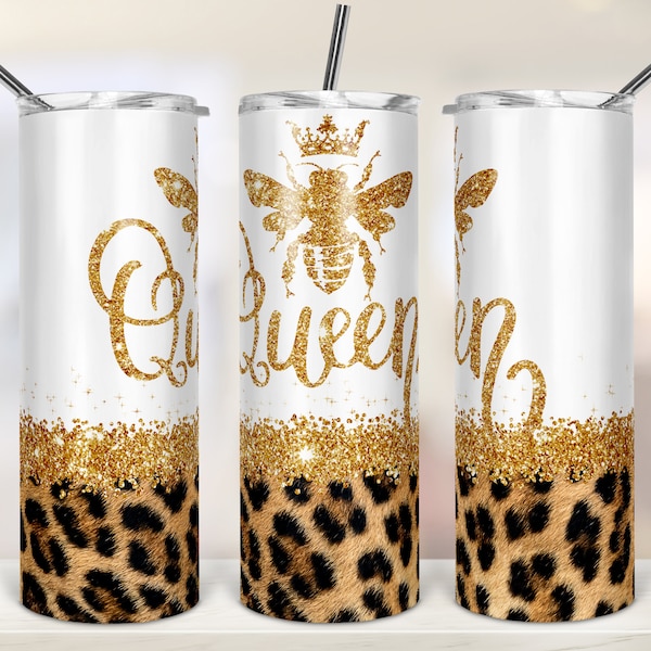 Queen Bee Glitter Leopard 20oz Skinny Tumbler Sublimation Designs Tumbler for Straight/Tapered PNG File Digital Download