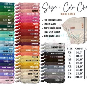 May include: A size and color chart for a 3001C Jersey t-shirt, featuring a variety of colors like Deep Teal, Evergreen, and Poppy. The chart includes chest and length measurements in inches, and lists features like pre-shrunk fabric and unisex sizing.