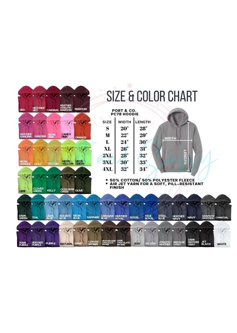 May include: Color chart for Port & Co. PC78 hoodies, showcasing various colors like red, blue, and green. The chart includes size details, width, and length measurements in inches, along with fabric information.