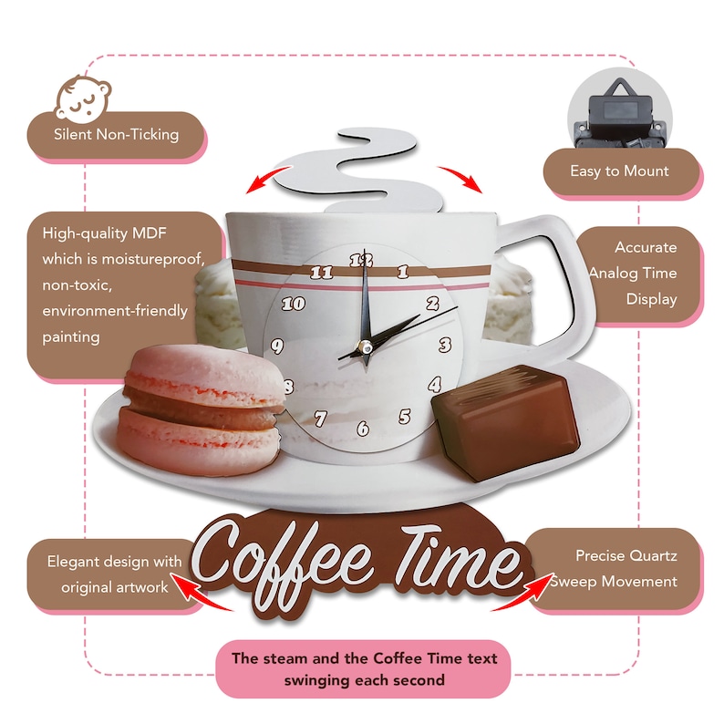 May include: A white coffee cup with a brown rim and a brown saucer. The cup has a clock face with black hands and a steam rising from the top. The clock face reads "Coffee Time". There are macarons and a chocolate bar on the saucer. The clock is a silent, non-ticking, quartz movement clock.