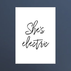 Sie ist elektrische Oase Rock Song Musik Lyrics Zitat Wand Kunst Poster Druck INSTANT DIGITAL DOWNLOAD
