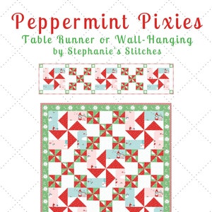 Pode incluir: Padrão de acolchoado Peppermint Pixies para um corredor de mesa ou uma parede pendurada de Stephanie's Stitches. O padrão apresenta um esquema de cores vermelho, verde, branco e azul com um design caprichoso de bonecos de neve e flocos de neve.