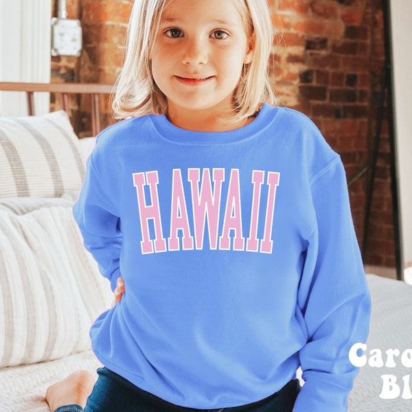 Hawaii Sweatshirt Kids Hawaii Shirt Hawaii Crewneck Maui Sweatshirt Beachy Sweatshirt Trendy Kids Clothes Preppy Kids Clothes Toddler Hawaii