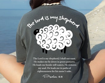 Psalm 23 Shirt Lord Is My Shepherd Comfort Colors® Tshirt Sheep Shirt Bible Verse Shirt Scripture Shirt Christian Shirts Clothes Merch