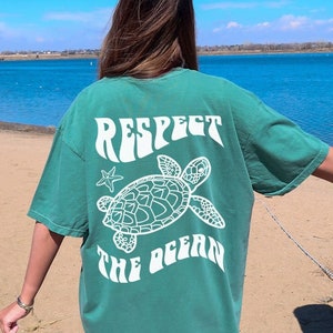 Respect The Ocean Sea Turtle Shirt Comfort Colors® Tshirt Local Shark Shirt Coconut Girl Clothes Summer Surf Shirt Beach Shirt Beachy Tee VS