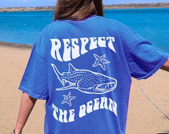 Respect The Ocean Whale Shark Shirt Comfort Colors® Tshirt Local Shark Shirt Coconut Girl Clothes Summer Surf Shirt Beach Shirt Beachy Tee