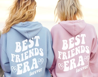 Best Friend Hoodie Best Friends Era You Are My Person Best Friend Gift Best Friend Shirts Best Friend Matching Sweatshirt Couples Hoodie