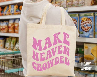 Make Heaven Crowded Christian Tote Bag Christian Bible Tote Bag Jesus Tote Bag Christian Merch Trendy Tote Cute Canvas Tote Cloth Bag Preppy