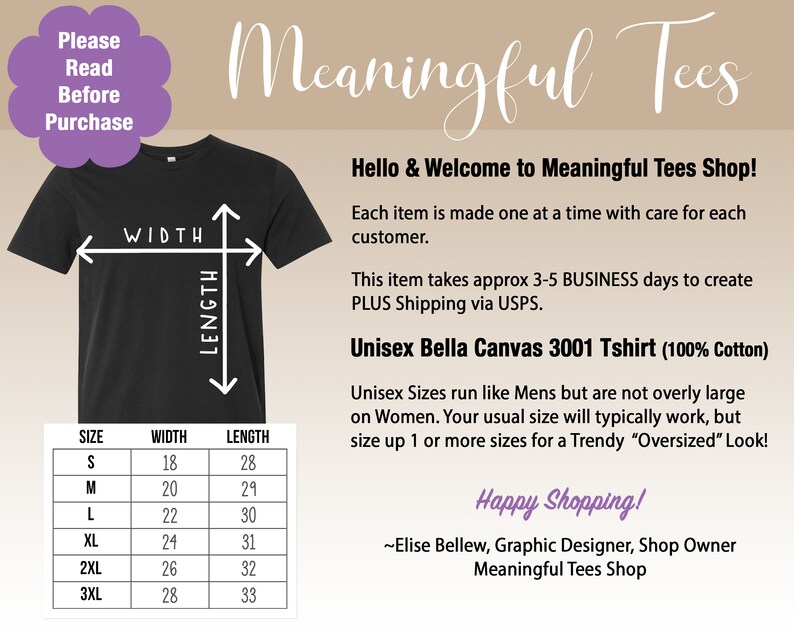 May include: A black t-shirt with a size chart showing width and length measurements in inches. The chart includes sizes S, M, L, XL, 2XL, and 3XL. The text "Meaningful Tees" is at the top of the image. The text "Unisex Bella Canvas 3001 Tshirt (100% Cotton)" is in the middle of the image. The text "Hello & Welcome to Meaningful Tees Shop!" is at the top of the image. The text "Happy Shopping!" is at the bottom of the image.