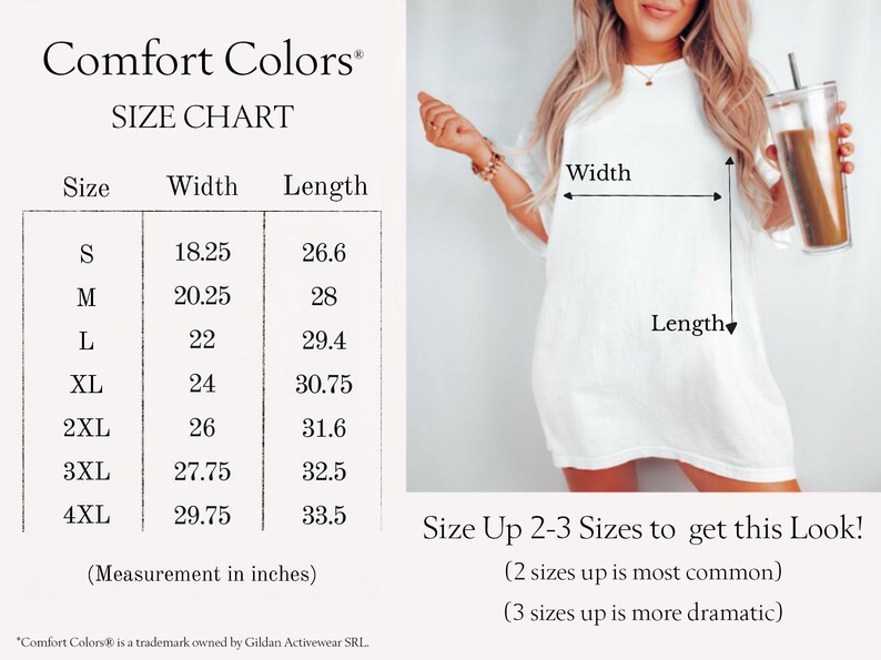 Pode incluir: Uma tabela de tamanhos da Comfort Colors exibindo medidas de largura e comprimento em polegadas para os tamanhos S a 4XL. A tabela inclui um guia visual mostrando como medir uma camiseta branca, com texto aconselhando a subir 2-3 tamanhos para um ajuste espec&iacute;fico.