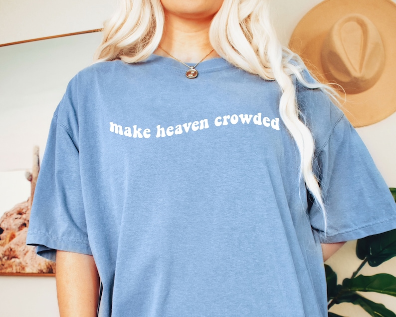 Make Heaven Crowded - Pink Comfort Colors Tee main image 0