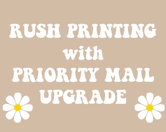 Rush Printing + Priority Mail for 1 Item