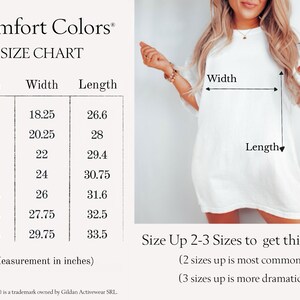 May include: Size chart for a white t-shirt with measurements in inches for width and length. The chart shows sizes S through 4XL. The text "Size Up 2-3 Sizes to get this Look!" is below the chart.  "(2 sizes up is most common)" and "(3 sizes up is more dramatic)" are below the text.