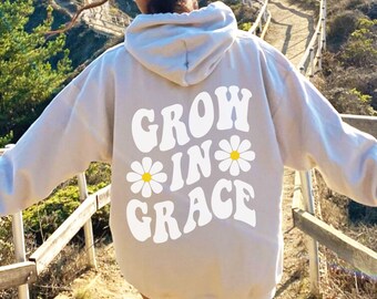 Grow In Grace Hoodie Grace Sweatshirt Grace Shirt Christian Hoodie Christian Sweatshirt Christian Sweater Preppy Aesthetic Hoodie VSCO Hoodi