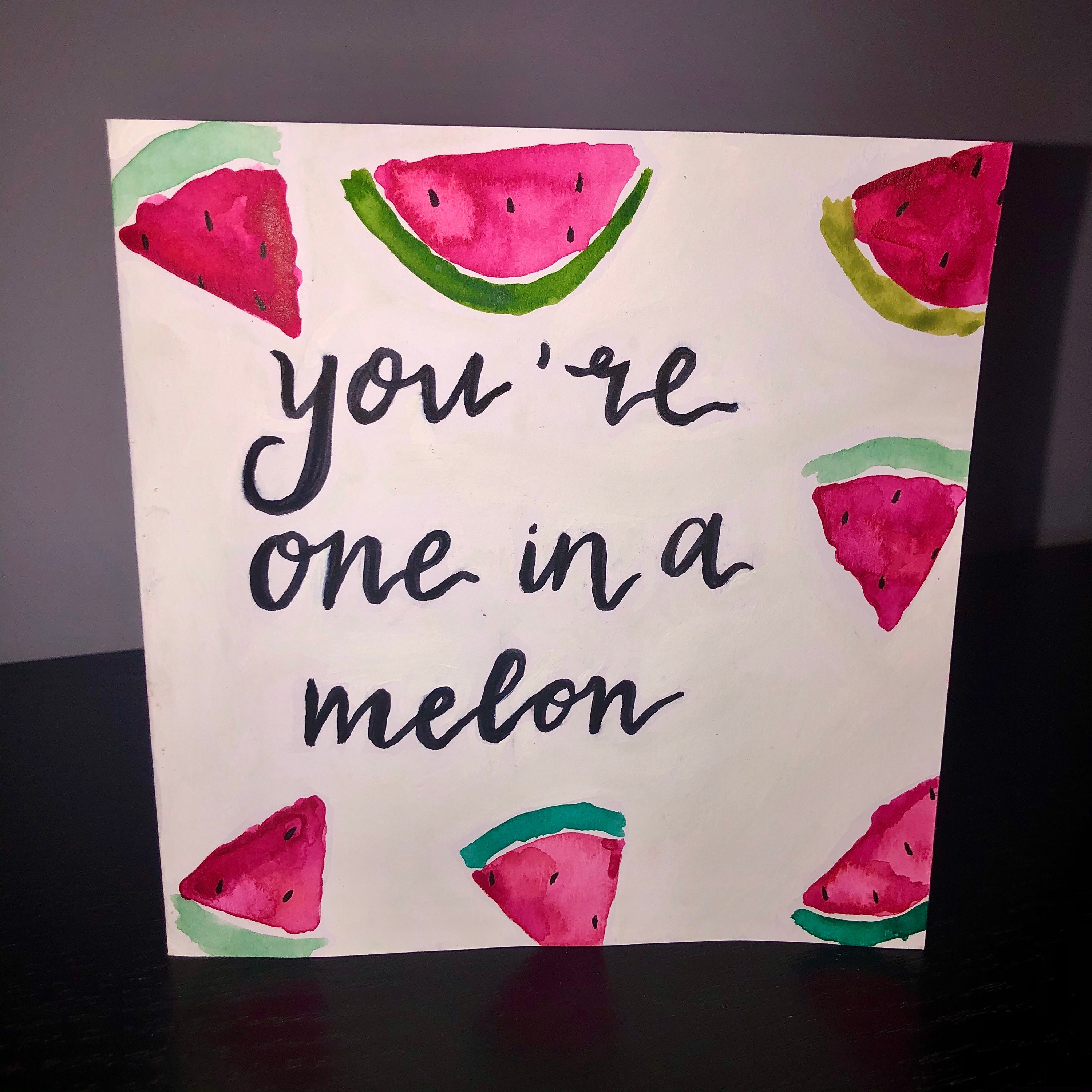 HandPainted Greetings Card Watermelon Caption Slogan Cute Etsy