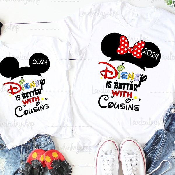 Disney Cousins Shirts, Disney Shirt, Disney is Better with Cousins, Disney Cousins Matching Shirts, Disney Family Matching Shirts dc1.2