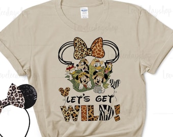 Let's Get Wild Shirt, Disney Animal Kingdom Shirts, Animal Kingdom Trip Shirts, Disney Trip Matching, Disney Safari, Mickey Safari Shirt, 27