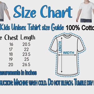 May include: Size chart for youth unisex t-shirts, 100% cotton. Includes chest and length measurements in inches for sizes XS to XL. Care instructions: machine wash cold, do not bleach, tumble dry low.