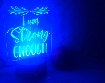 I AM STRONG ENOUGH Led Affirmation Light, color changing with remote control