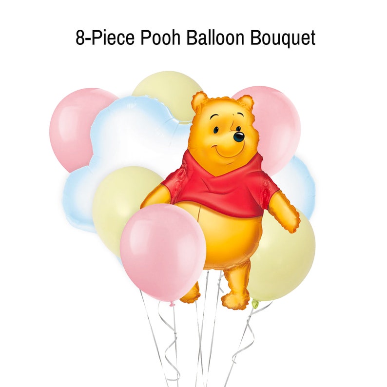 May include: An 8-piece Winnie the Pooh balloon bouquet featuring a large Winnie the Pooh balloon, two pink balloons, two yellow balloons, and two blue cloud balloons.