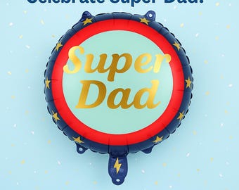 Super Dad Balloon – Hero-Themed Father's Day