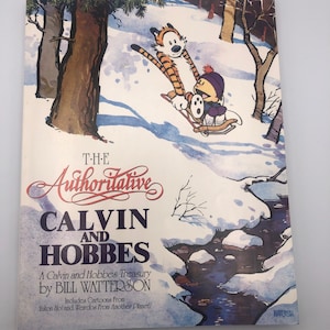 Vintage 1997, The Authoritative Calvin and Hobbes, Bill Watterson, Yukon Ho!, Weirdos, Paperback, Humor Book, Cartoon Book, 254 Pages, Color