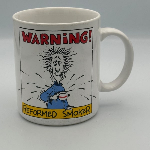 Vintage 1986, Warning! Reformed Smoker, Hallmark Mug, Shoebox Greetings, Smoking Quit, Double Sided, Made in Japan, Quit Smoking, Succulent
