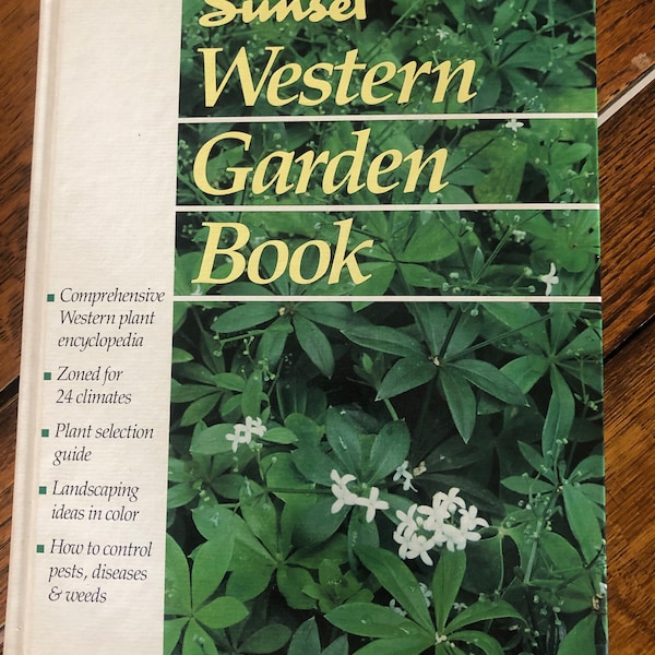 Vintage 1988, Sunset Western Garden Book, Hardback, Gardening, Garden Gift, Plant Encyclopedia, Zoned Climates, Landscaping, Pest Control
