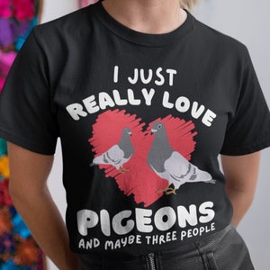 Pigeon Gift Funny Pigeon lover Shirt Pigeon t shirt Pigeon Racing Gifts  Love Pigeons Gift for Mum Wife Friend pigeon T-shirt bird Tshirts