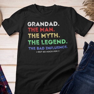 Grandad tshirt, Grandad The Man The Myth The Legend Birthday Christmas Gift Grandad birthday present From Granddaughter Grandaddy Gift shirt