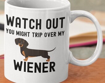Dachshund Mug, Sausage Dog Gift, Funny Wiener Gift,  Dog Dad present