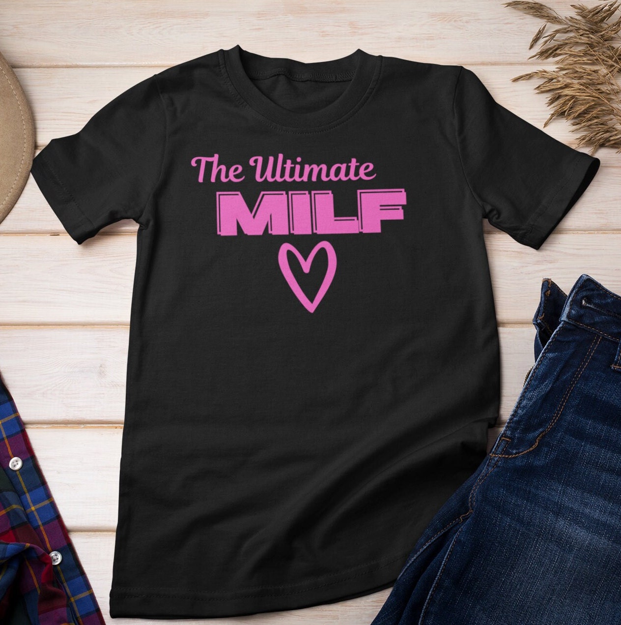 Milf Tshirt Rude Wife Girlfriend Milf T Shirt Gift Milf Gift photo