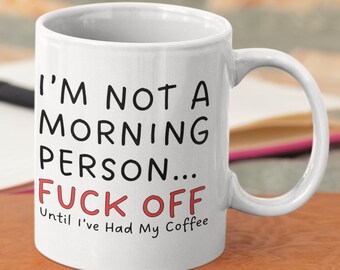 Sarcastic Coffee Cup. Funny Gift For Work Colleague, Coworker, Office Gift Mug, Sarcastic Mug, Rude Swear Quote Gift for Friend