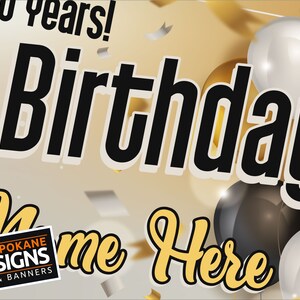 May include: A gold and white birthday banner with black text that reads "40 years! Birthday Name Here". The banner is decorated with gold and white confetti and balloons.