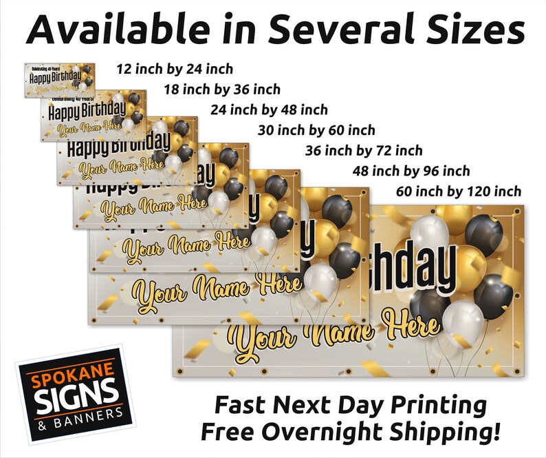May include: A customizable Happy Birthday banner with gold and black balloons and confetti on a light beige background. The banner is available in several sizes, from 12 inches by 24 inches to 60 inches by 120 inches. The text on the banner reads "Happy Birthday" and "Your Name Here".
