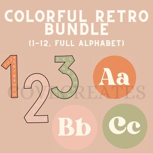 Retro Numbers + Alphabet Bundle- Classroom Decor