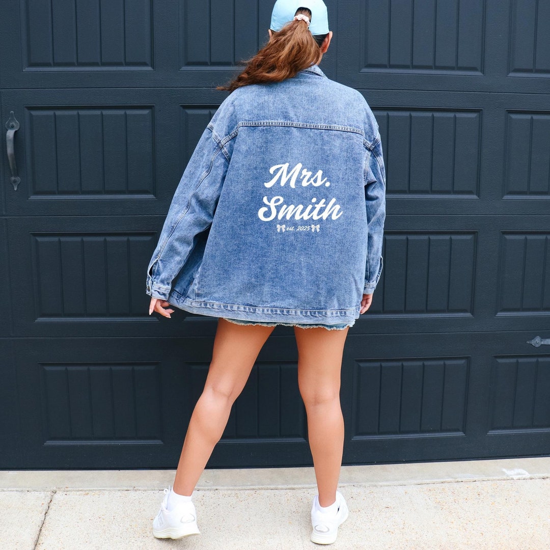 Custom Bride Last Name Denim Jacket - Mrs Jean Jacket, Oversized