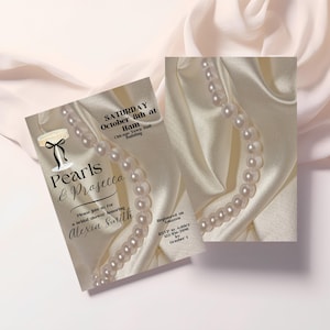 May include: A bridal shower invitation with a pearl necklace and the text "Pearls & Prosecca" and "Please join us for a bridal shower honoring Alexia Smith".