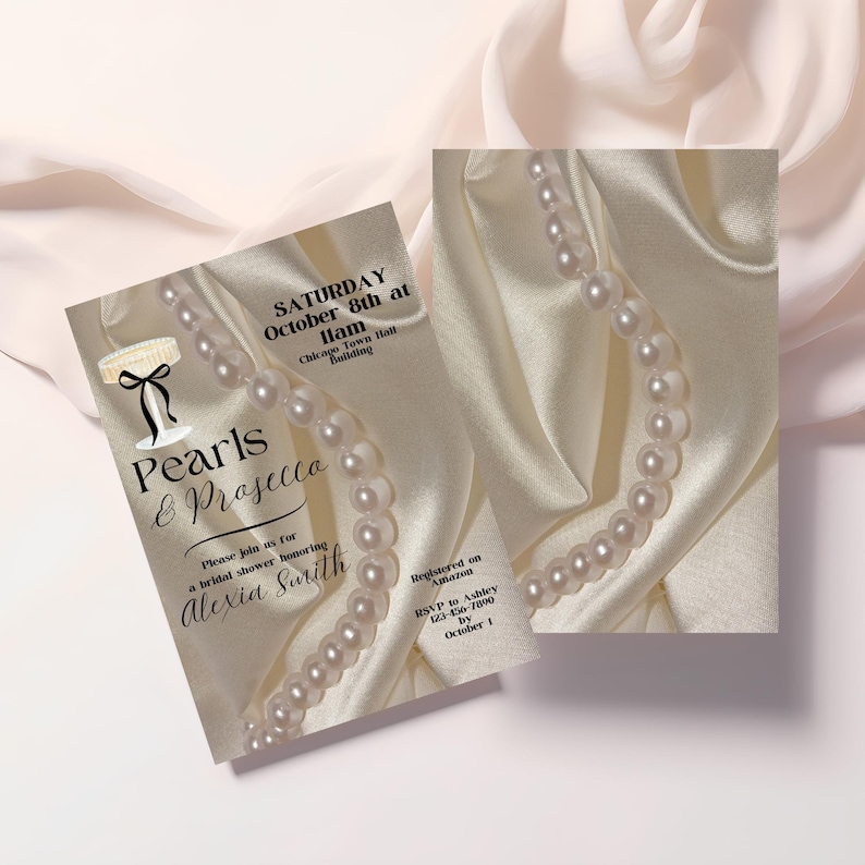 May include: A bridal shower invitation with a pearl necklace and the text "Pearls & Prosecca" and "Please join us for a bridal shower honoring Alexia Smith".