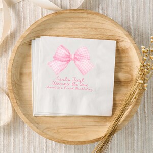 Girls Just Wanna Be One Birthday Decorations, Pink Bow 1st Birthday Party Custom Napkins, Coquette Personalized Cocktail Napkins, 1st Bday