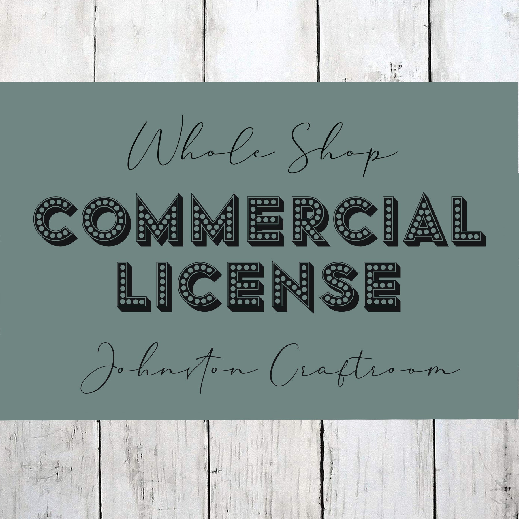 Whole Shop Commercial License Etsy