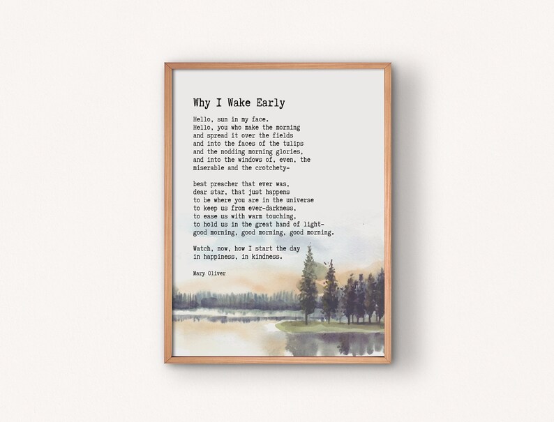 Mary oliver poem quote wall decor why i wake early poem mary oliver