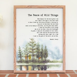 Wiersz „The Peace of Wild Things” autorstwa Wendell Berry, wydruk cyfrowy, pobierz grafikę ścienną z poezją, miłośnik poezji, prezent dla miłośnika książek, wiersz do wydrukowania