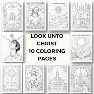 2025 LDS Youth Theme Coloring Pages BUNDLE, &quot;Look Unto Christ&quot; D&C 6:36, Scripture Coloring Pages for Young Men Women, Sunday School YTC01